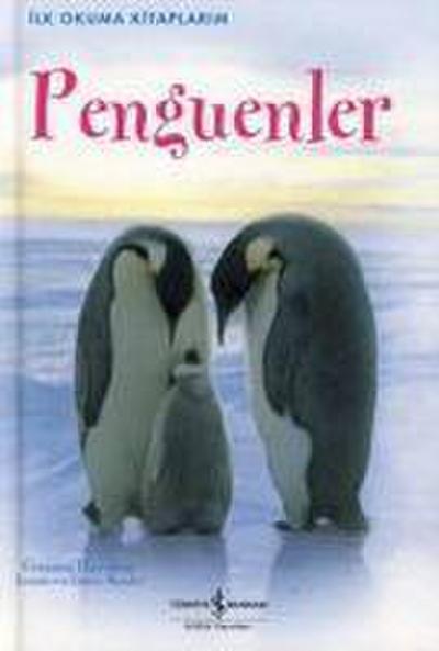 Ilk Okuma Kitaplarim - Penguenler