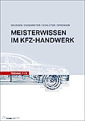 Meisterwissen im Kfz-Handwerk Technik 1/2