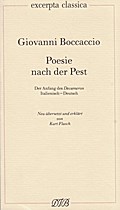 Poesie nach der Pest. Der Anfang des Decameron. Ital. /Dt. / Poesie nach der Pest. Der Anfang des Decameron. Ital. /Dt.