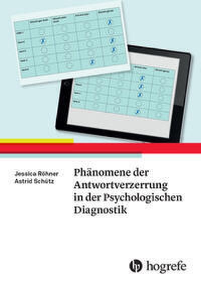 Phänomene der Antwortverzerrung in der Psychologischen Diagnostik