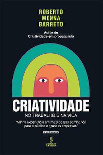 Criatividade no trabalho e na vida