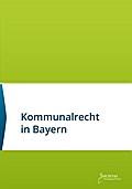 Kommunalrecht in Bayern