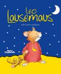 Leo Lausemaus will nicht schlafen