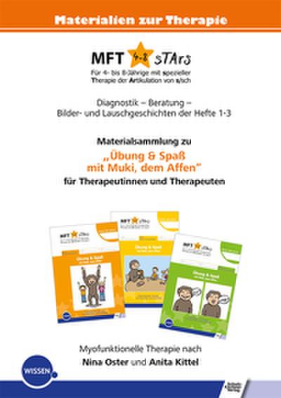 MFT 4-8 sTArs - Materialsammlung zu ’Übung & Spaß mit Muki, dem Affen’ für Therapeutinnen und Therapeuten