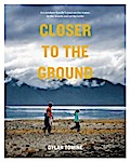 Closer to the Ground