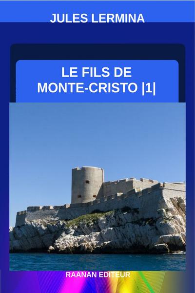 Le Fils de Monte-Cristo-1