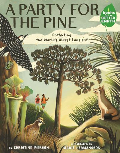 A Party for the Pine