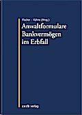 Anwaltformulare Bankvermögen im Erbfall