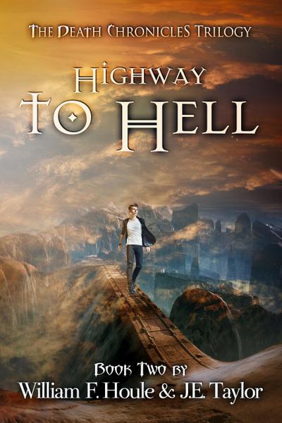 Highway to Hell (The Death Chronicles, #2)