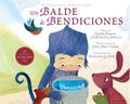 Un Balde de Bendiciones (a Bucket of Blessings)