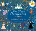 The Story Orchestra: The Sleeping Beauty