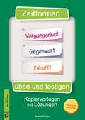 Zeitformen üben und festigen
