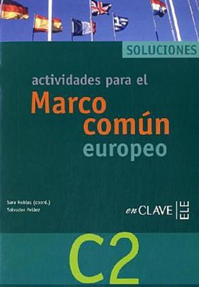 Actividades para el Marco común europeo de referencia para las lenguas c2 - Sara Robles