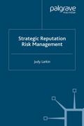 Strategic Reputation Risk Management