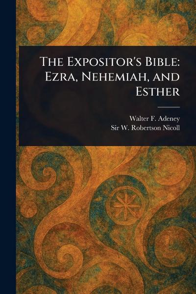 The Expositor’s Bible