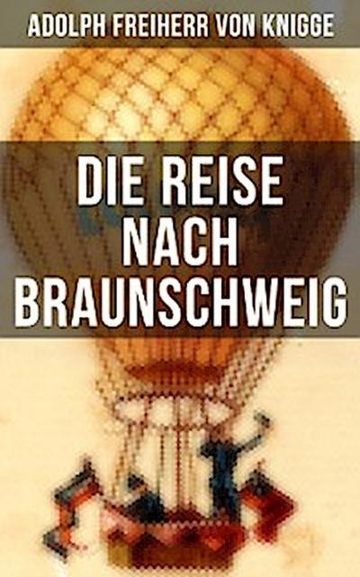 Die Reise nach Braunschweig