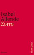 Zorro: Roman | Von der Autorin des Weltbestsellers »Das Geisterhaus« (suhrkamp taschenbuch)