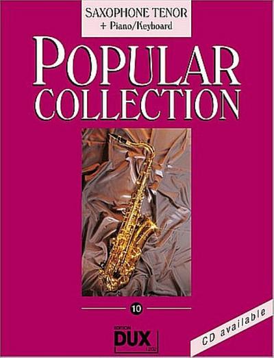 Popular Collection Band 10:für Tenorsaxophon und Klavier