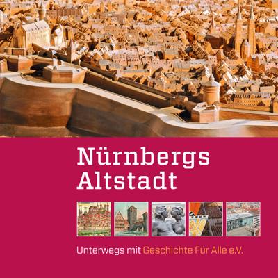 Nürnbergs Altstadt