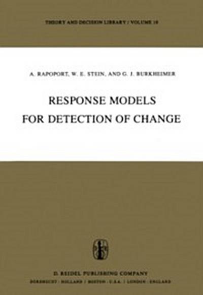Response Models for Detection of Change