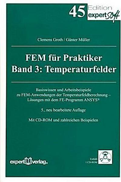 FEM für Praktiker FEM für Praktiker, III: