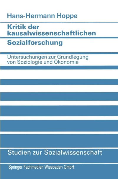 Kritik der kausalwissenschaftlichen Sozialforschung