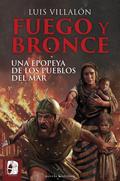 Fuego y bronce