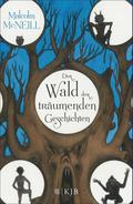 Der Wald der träumenden Geschichten