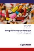 Drug Discovery and Design