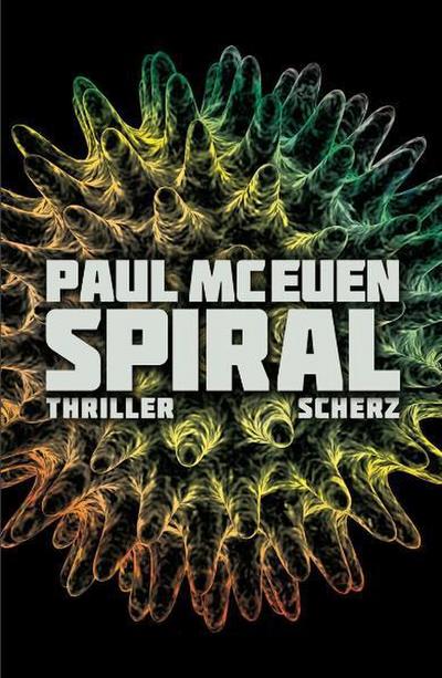 Spiral: Thriller