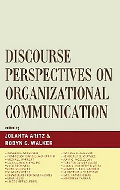 Discourse Perspectives on Organizational Communication