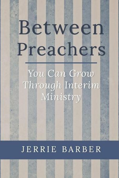 Between Preachers