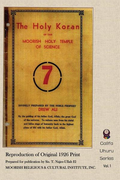 The Holy Koran of the Moorish Holy Temple of Science