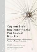 Corporate Social Responsibility in the Post-Financial Crisis Era