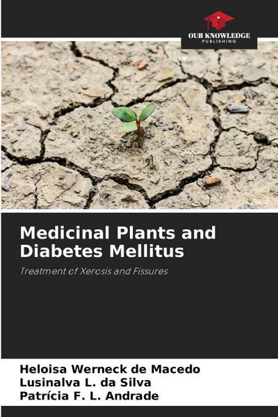 Medicinal Plants and Diabetes Mellitus
