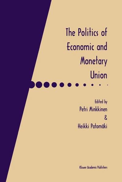 Politics of Economic and Monetary Union