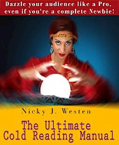 The Ultimate Cold Reading Manual (eBook, EPUB) - Nicky J. Westen