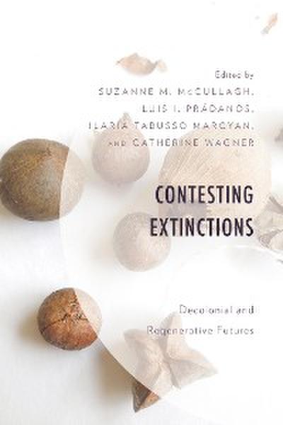 Contesting Extinctions