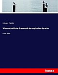 Wissenschaftliche Grammatik der englischen Sprache
