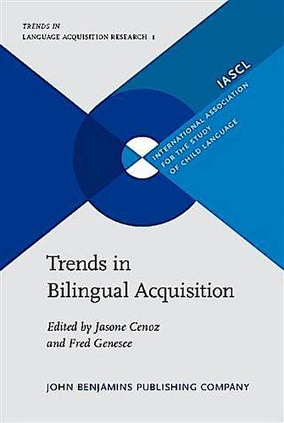 Trends in Bilingual Acquisition