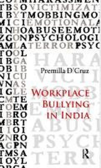 Workplace Bullying in India