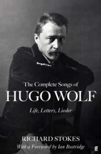 The Complete Songs of Hugo Wolf