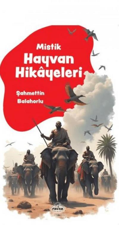 Mistik Hayvan Hikayeleri