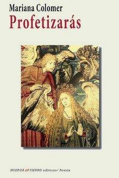 Colomer, M: Profetizarás