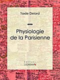 Physiologie de la Parisienne