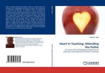 Heart In Teaching: Attending the Pathic