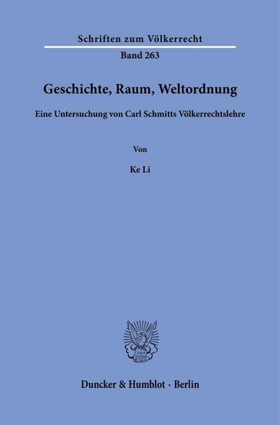Geschichte, Raum, Weltordnung