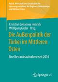 Die Außenpolitik der Türkei im Mittleren Osten
