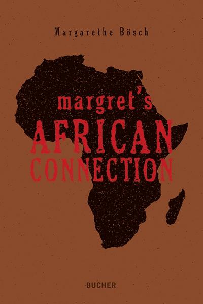 Margret´s African Connection