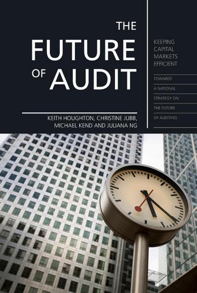 The Future of Audit: Keeping Capital Markets Efficient